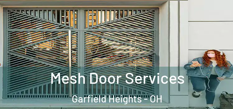 Mesh Door Services Garfield Heights - OH